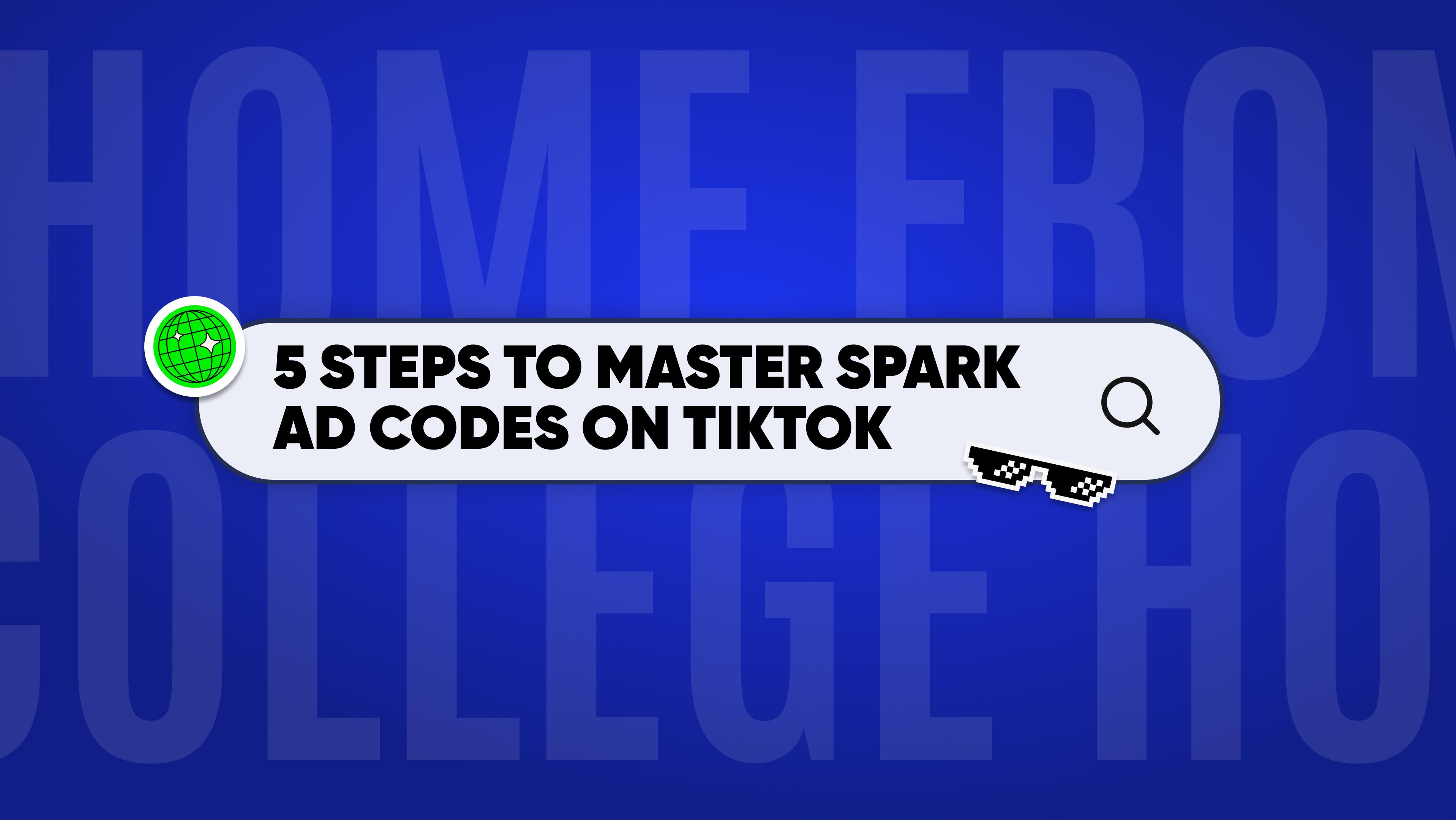 5-steps-to-master-spark-ad-codes-on-tiktok