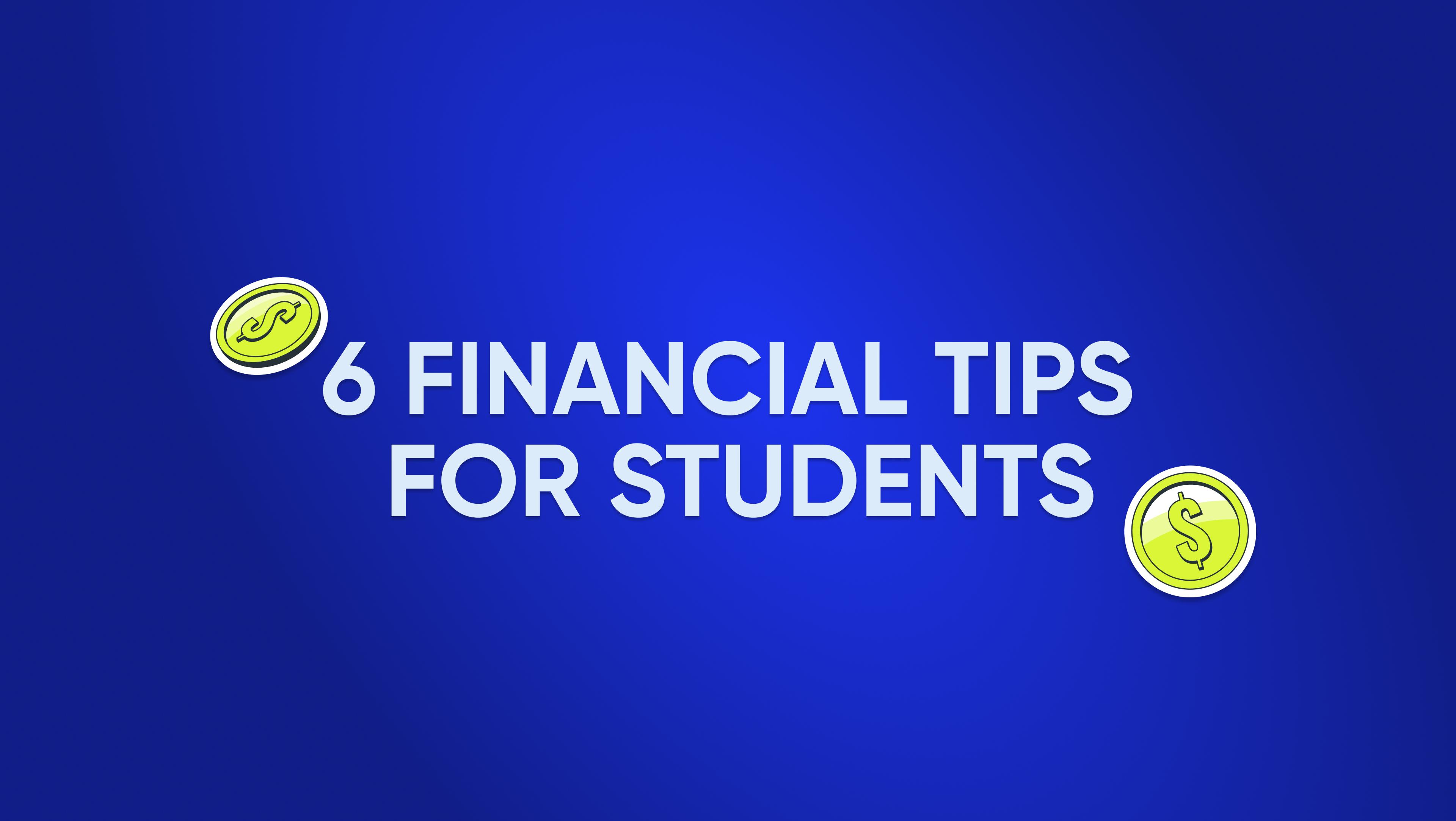 6 Financial Management Tips for Students
