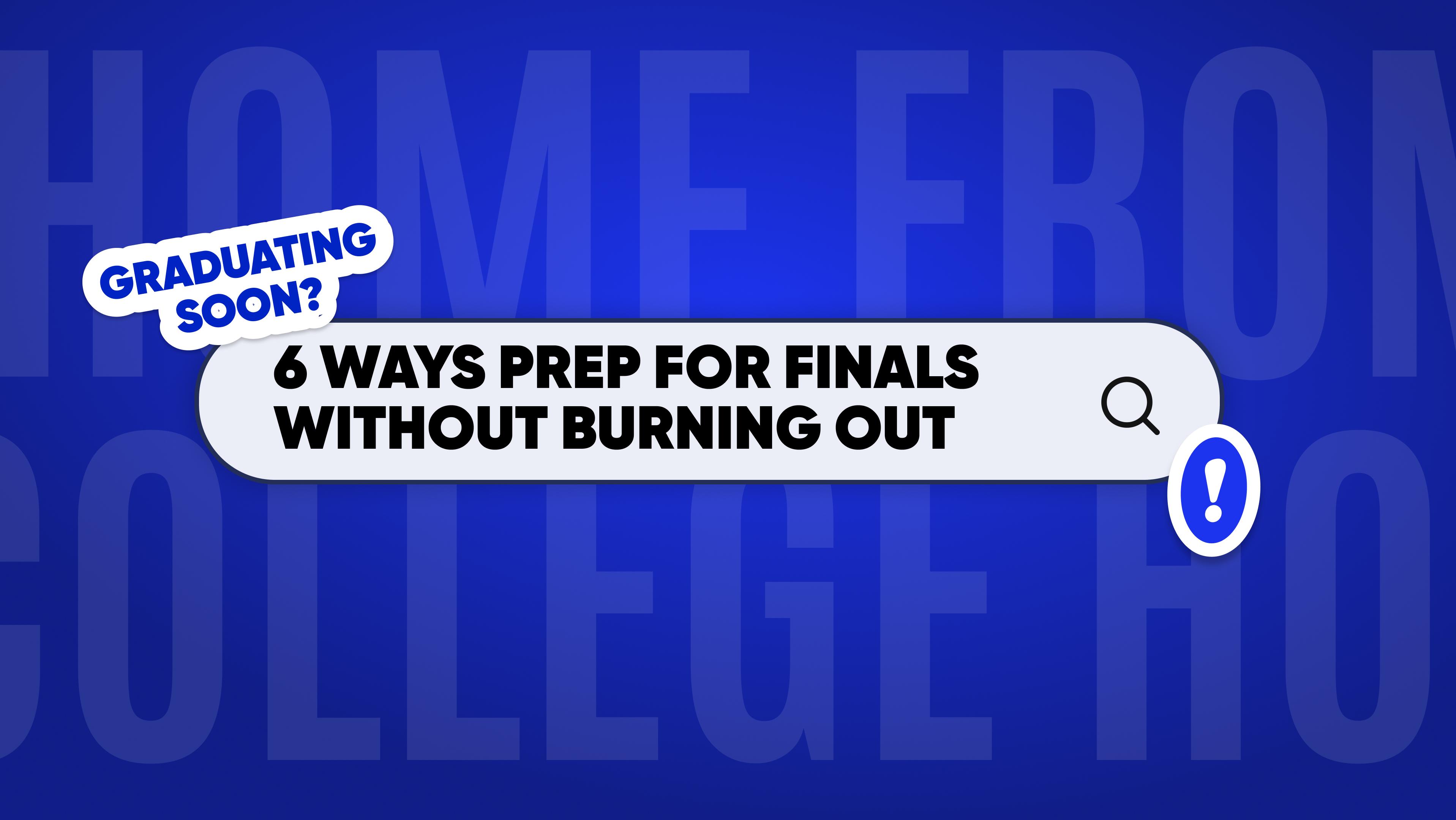6-ways-prep-for-finals-without-burning-out
